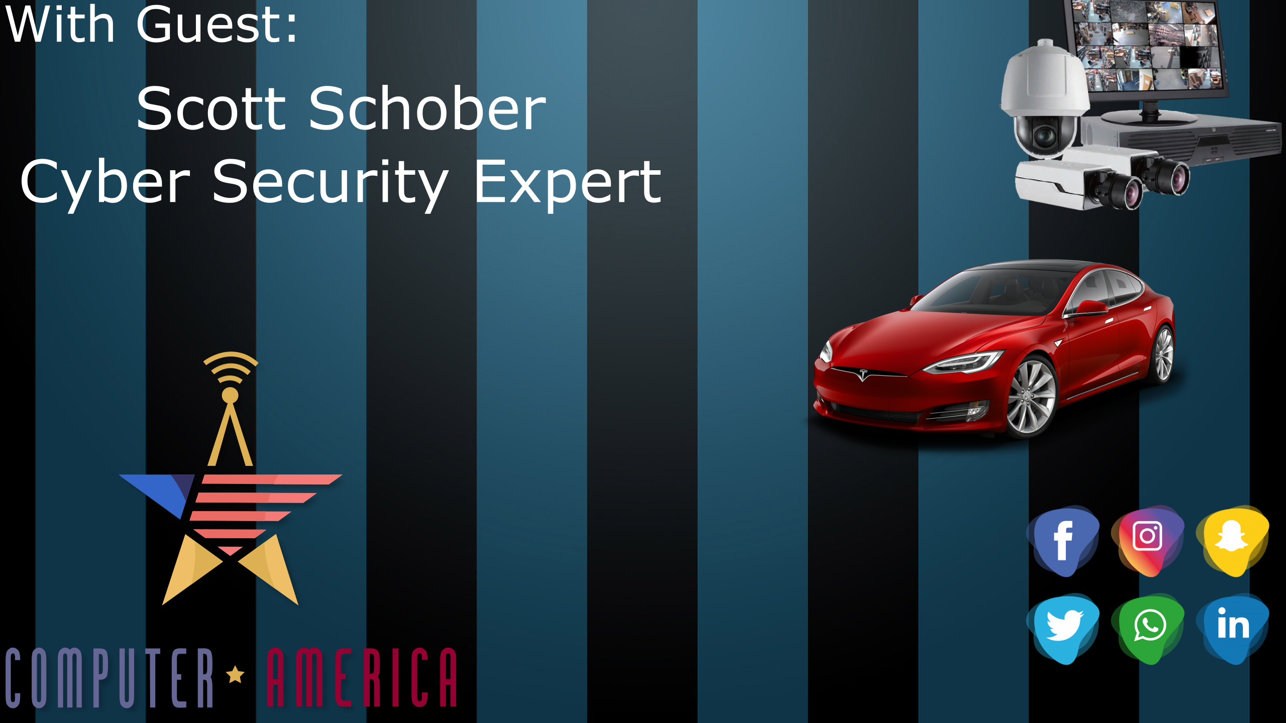 Scott Schober, Cyber Security Expert, Talks Tesla Hacks, Police Surveillance, Social Media
