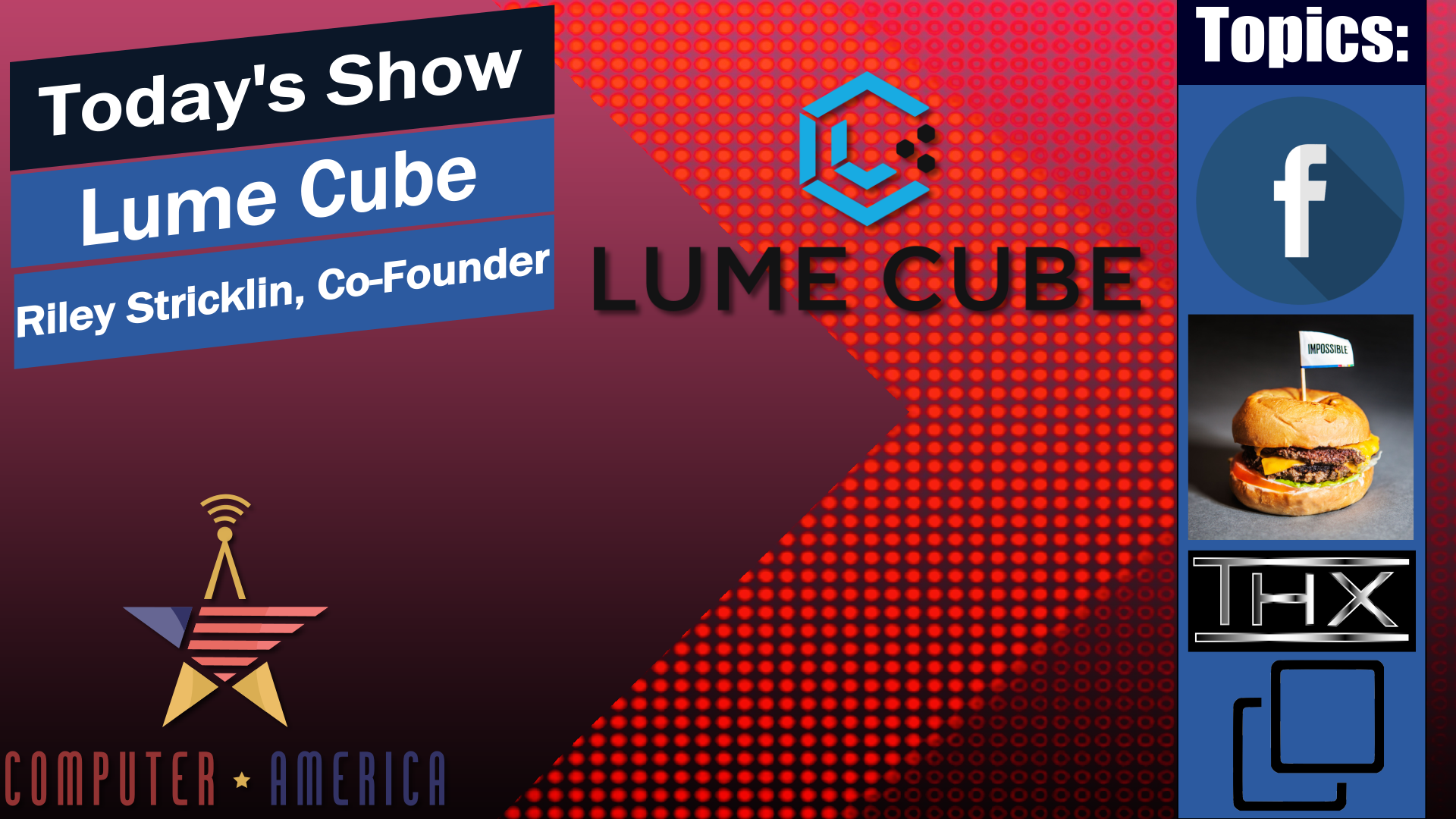 Lume Cube Interview, *Not An April Fools Joke*, Impossible Whopper