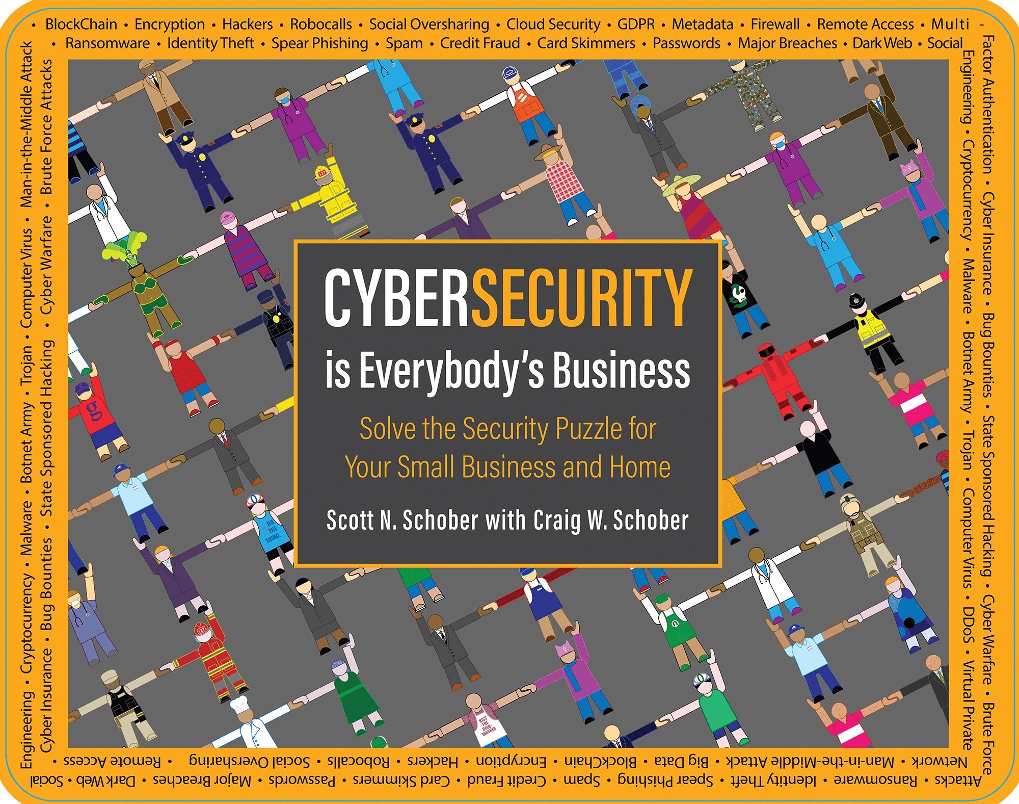 Cyber Security is Everybody's Business