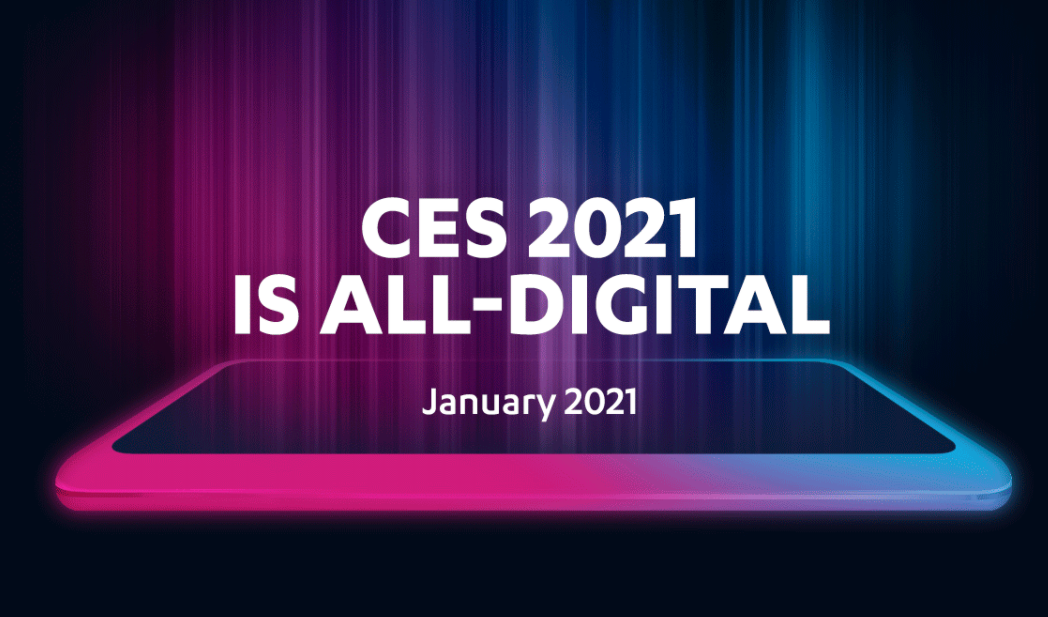 The Fallout Of An All Digital CES 2021, Products And Insights