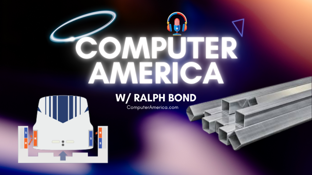 3D Printed Super-Aluminum, Quantum Computing Shortcuts, and a 435 MPH Maglev Record w/ Ralph Bond